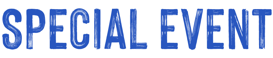 SPECIAL EVENT